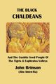 The Black Chaldeans, Brinson Abu Amen-Ra John