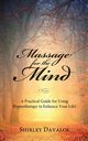 Massage for the Mind, Davalos Shirley