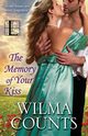 The Memory of Your Kiss, Counts Wilma