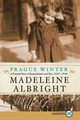 Prague Winter LP, Albright Madeleine