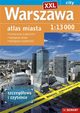 Warszawa XXL atlas miasta, 