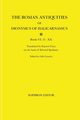 The Roman Antiquities of Dionysius of Halicarnassus, Dionysius of Halicarnassus