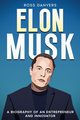 Elon Musk, Danvers Ross