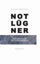 Notlgner, Brenner Viktor