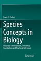 Species Concepts in Biology, Zachos Frank E.