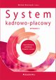 System kadrowo-pacowy. Uwarunkowania podatkowe, ksigowe i prawne, 