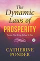 The Dynamic Laws of Prosperity, Ponder Catherine