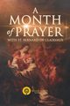 A Month of Prayer with St. Bernard of Clairvaux, North Wyatt
