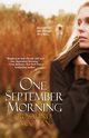 One September Morning, Noonan Rosalind