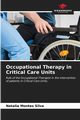 Occupational Therapy in Critical Care Units, Montes Silva Natalia
