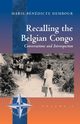 Recalling the Belgian Congo, Dembour Marie-Bndicte