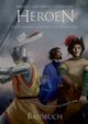Heroen, Gerwinski Markus