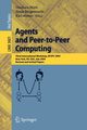 Agents and Peer-to-Peer Computing, 