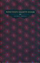 Nineteen Eighty -Four, Orwell George