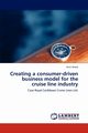 Creating a Consumer-Driven Business Model for the Cruise Line Industry, Ahola Anni