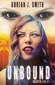 Unbound, Smith Adrian J.