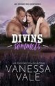 Divins sommets, Vale Vanessa