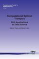 Computational Optimal Transport, Peyr Gabriel