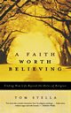 A Faith Worth Believing, Stella Tom