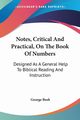 Notes, Critical And Practical, On The Book Of Numbers, Bush George