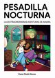 Pesadilla nocturna, Mulet Alonso Zaray