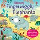 Fingerwiggly Elephants, Brooks Felicity