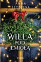 Willa pod jemio, Szczsna Anna