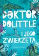 Doktor Dolittle i jego zwierzta, Lofting Hugh