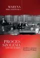 Proces Szolema Szwarcbarda, mordercy atamana Symona Petlury, Miklaszewska Maryna
