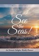 See the Seas! An Oceanic Delights Weekly Planner, Activinotes
