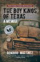 Boy Kings of Texas, Martinez Domingo