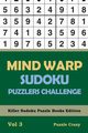 Mind Warp Sudoku Puzzlers Challenge Vol 3, Puzzle Crazy