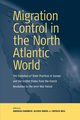 Migration Control in the North-atlantic World, 