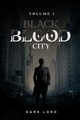 Black Blood City, Lord Dark