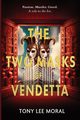The Two Masks of Vendetta, MORAL TONY LEE