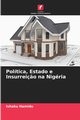 Poltica, Estado e Insurrei?o na Nigria, Hamidu Ishaku