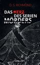 Das Herz des Serienmrders, Richmond D. S.