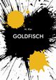 Goldfisch, Klar Melissa