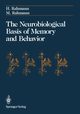 The Neurobiological Basis of Memory and Behavior, Rahmann Hinrich