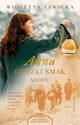 Anna Gorzki smak miodu, Sawicka Wioletta