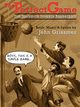 The Perfect Game, Grissmer John