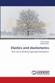 Elastics and elastomerics, Kansal Ankur