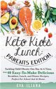 Keto Kids Lunch Parents Edition, Iliana Eva