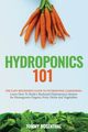 Hydroponics 101, Rosenthal Tommy