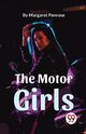 The Motor Girls, Penrose Margaret