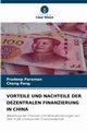 VORTEILE UND NACHTEILE DER DEZENTRALEN FINANZIERUNG IN CHINA, Paraman Pradeep