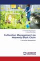 Cultivation Management via Heavenly Block Chain, Venkata Naganjaneyulu Dr K