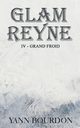 Glam REYNE, Bourdon Yann