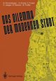 Das Dilemma der modernen Stadt, 