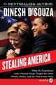 Stealing America, D'Souza Dinesh